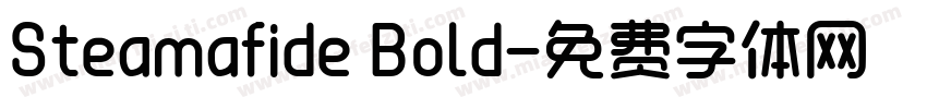 Steamafide Bold字体转换
